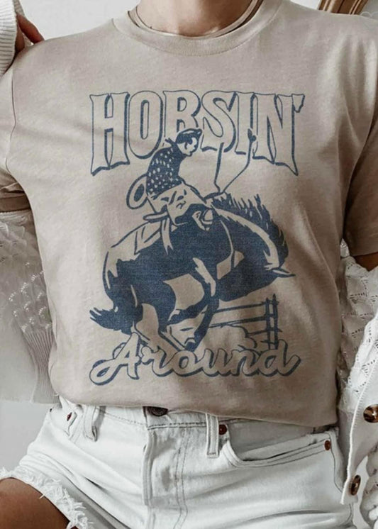 Horsin’ Around Tee